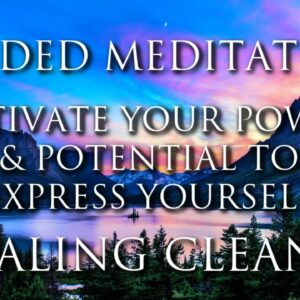 Healing Guided Meditation ➤ Activate Your Power & Potential | Enhance Confidence & Self-Respect