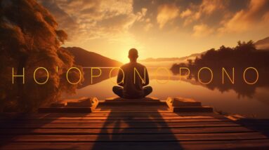 HO'OPNOPONO MANTRA MEDITATION - PRAYER - Forgiveness, Love, Transformation