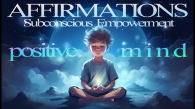 Affirmations While You Sleep | Improve Your Self & Manifest Positive Energy Into Your Life