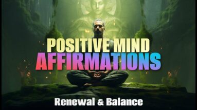 Think Positive: Words That Raise Your Frequency, Affirmations For Inner Power, Balance, Optimism